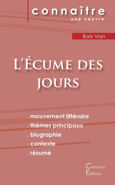 Fiche de lecture L'Ecume des jours (Analyse littéraire de référence et résumé complet)