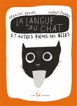 La langue au chat et autres poèmes pas bêtes