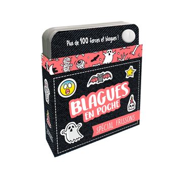Blagues en poche ! Spécial frissons