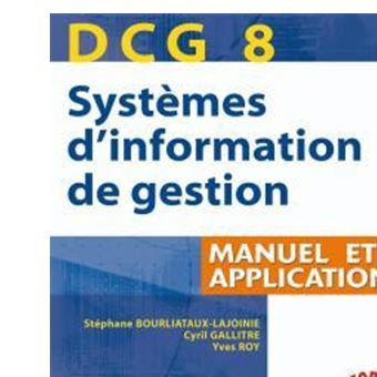 DCG 8 - Systèmes D'information De Gestion Manuel Et Applications ...