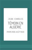 Témoin en Algérie