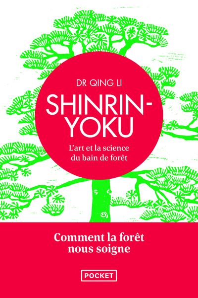 Shinrin yoku - Qing Li - Poche