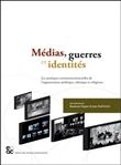 Médias, guerres et identité