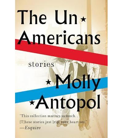 The unamericans - Molly Antopol - Poche