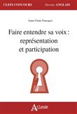 Faire entendre sa voix : représentation et participation