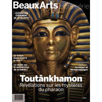 Toutankhamon. revelations sur les mysteres du pharaon