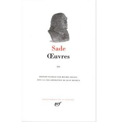 Sade : Œuvres, tome 3 oeuvres.jpg