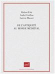 De l'antiquité au monde médiéval