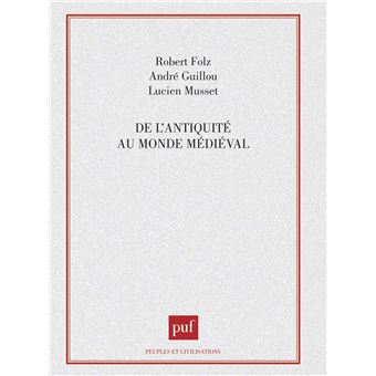 De l'antiquité au monde médiéval