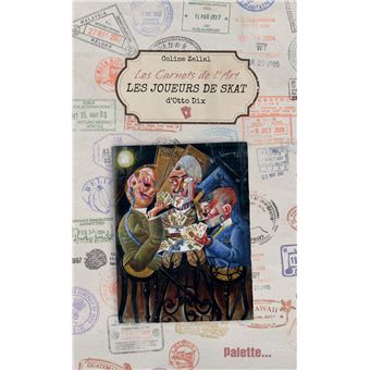 Les Carnets de l'art, Les Joueurs de skat d'Otto Dix