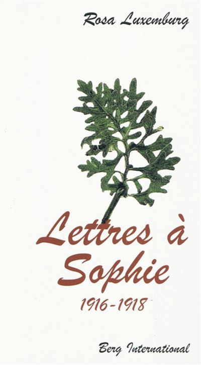 Lettres a sophie 1916-1918