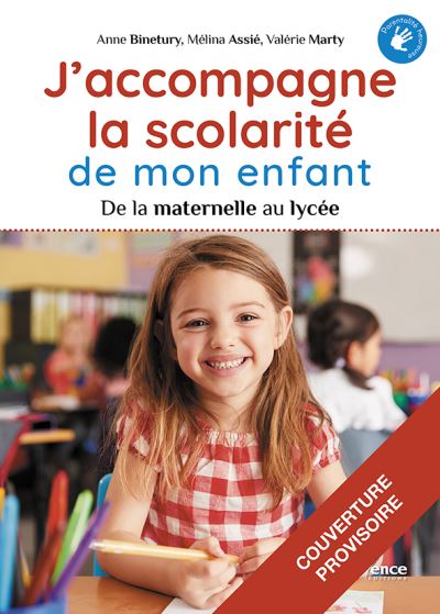 J'accompagne la scolarité de mon enfant