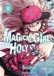 Magical Girl Holy Shit