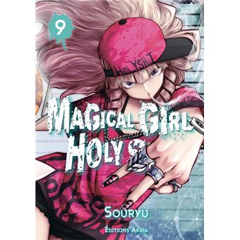 Magical Girl Holy Shit