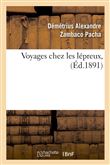 Voyages chez les lépreux, (Éd.1891)