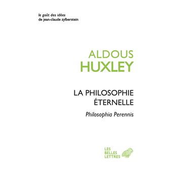 La Philosophie éternelle. Philosophia Perennis