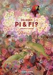 Où sont Pi et Fi ?