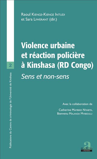 Violence urbaine et réaction policière à Kinshasa