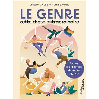 Le genre, cette chose extraordinaire