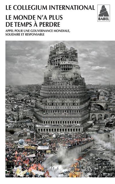 Le monde n'a plus de temps à perdre - René Passet - broché