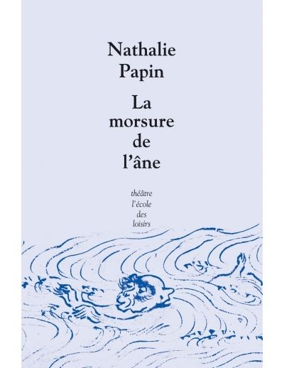 Morsure de l'âne (La) - Nathalie Papin - broché