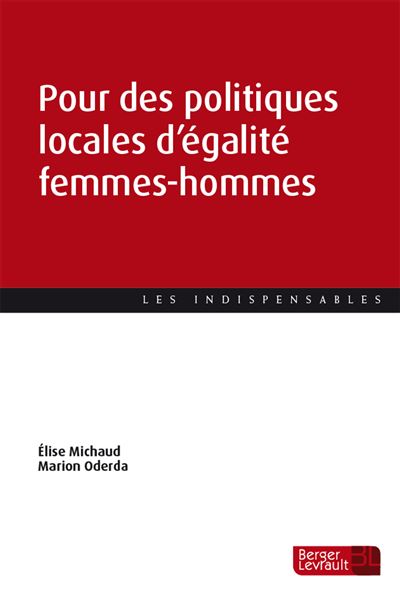 Pour des politiques locales d'égalité femmes-hommes - Élise Michaud - broché