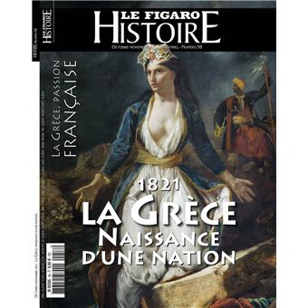 1821, La Grèce, naissance d'une nation