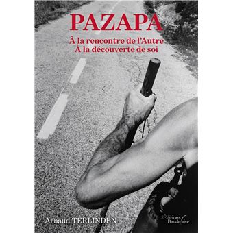 Pazapa - À la rencontre de l'Autre - À la découverte de soi