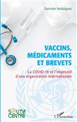 Vaccins, médicaments et brevets