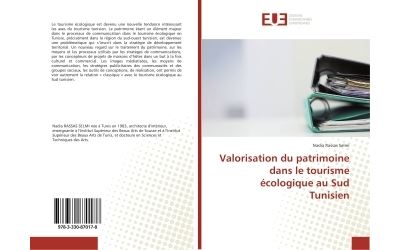 Valorisation du patrimoine dans le tourisme écologique au Sud Tunisien