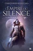 Le Dévoreur de soleil, T1 : L'Empire du silence