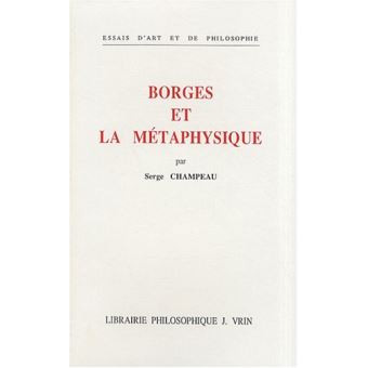Borges et la métaphysique