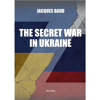 The secret war in Ukraine