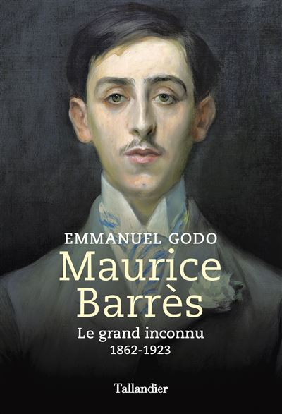 Tallandier Maurice Barrès - Emmanuel Godo - Broché