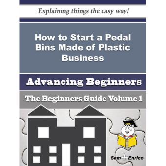 How to Start a Pedal Bins Made of Plastic Business (Beginners Guide) - 1