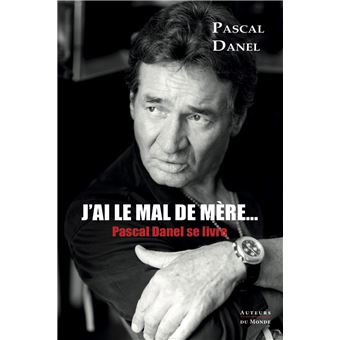 J'ai le mal de mère...