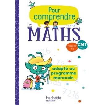 Pour comprendre les mathématiques CM1 - Fichier élève édition marocaine