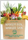 Manger bien, manger sain