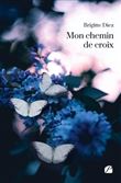 Mon chemin de croix
