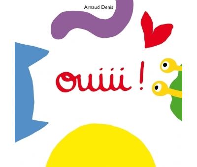 Ouiii