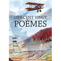 Mes cent vingt poèmes