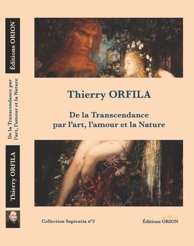 De la transcendance par l'art l'amour et la nature