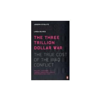The three trillion dollar war - Poche - Joseph E. Stiglitz - Achat ...