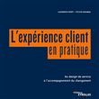 L'expérience client en pratique