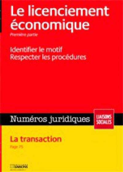 Licenciement economique. prevention- definition-procedure. septembre 2009. guide