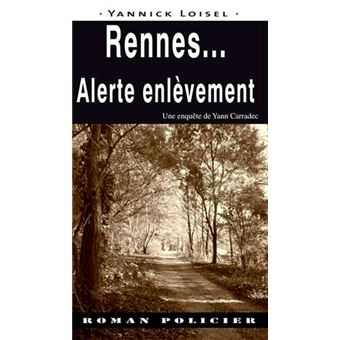 Rennes  Alerte Enlévement