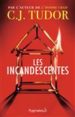 Les Incandescentes