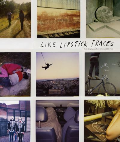 Like lipstick traces