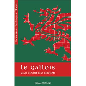 Le gallois, cours complet pour débutants