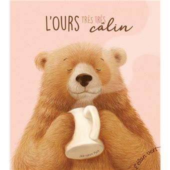 L'Ours très très câlin